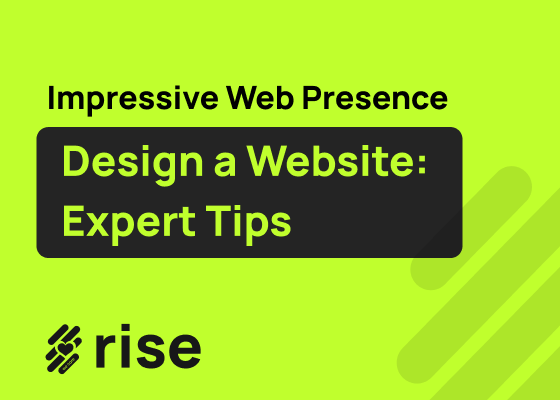 How To Design a Website: Expert Tips and Tricks