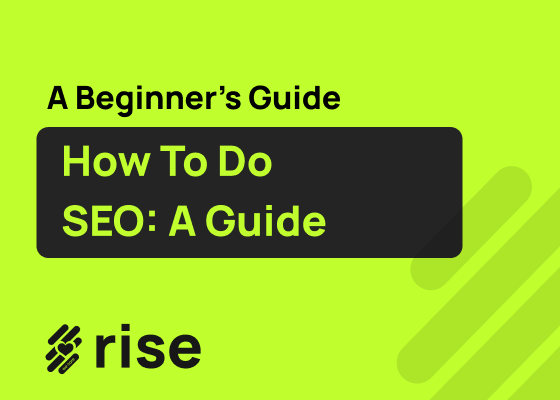 How to Do SEO: A Beginner’s Guide