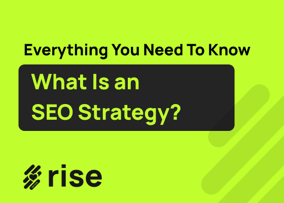 What Is an SEO Strategy? Complete Guide for Success